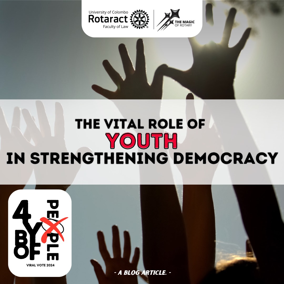 The Vital Role of Youth in Strengthening Democracy – Rotaract Club of ...